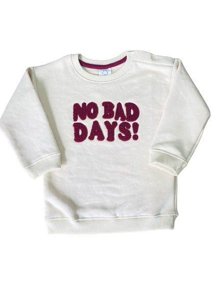 Full Sleeves Sweat Shirt - No Bad Days White